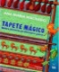 Tapete mágico - Quatro histórias de diferentes países