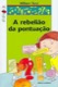 A rebelião da pontuação