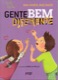 Gente bem diferente