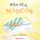 Bom dia, Marcos