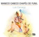 Maneco Caneco chapéu de funil 