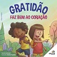 Gratidão faz bem ao coração