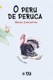 O peru de peruca