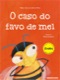 O caso do favo de mel