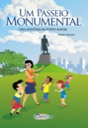 Um passeio monumental - Uma aventura em Porto Alegre