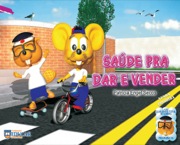 Saúde pra dar e vender