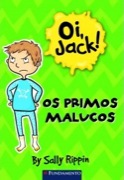Oi, Jack! - Os primos malucos