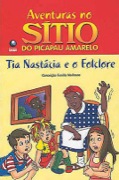 Aventuras no Sítio do Picapau Amarelo - Tia Nastácia e o Folclore