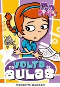 Go girl - De volta às aulas