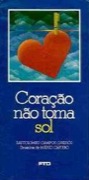 Coração não toma sol
