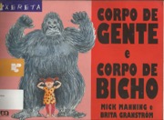 Corpo de gente e corpo de bicho

Corpo de gente e corpo de bicho

Corpo de gente