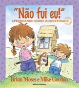 Não fui eu - Aprendendo sobre honestidade