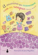 A menina que conversava com as roupas