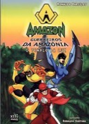  Guerreiros da Amazônia - o Templo da  Luz