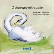 O cisne que não comia