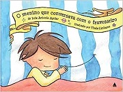 O menino que conversava com o travesseiro