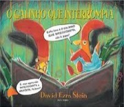 O galinho que interrompia