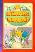 O reizinho mandão