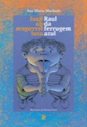 Raul da ferrugem azul