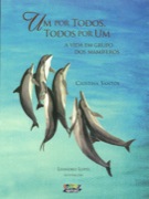 Um por todos, todos por um - A vida em grupo dos mamíferos 