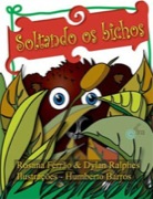 Soltando os bichos