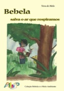 Bebela salva o ar que respiramos