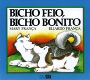 Bicho feio, bicho bonito